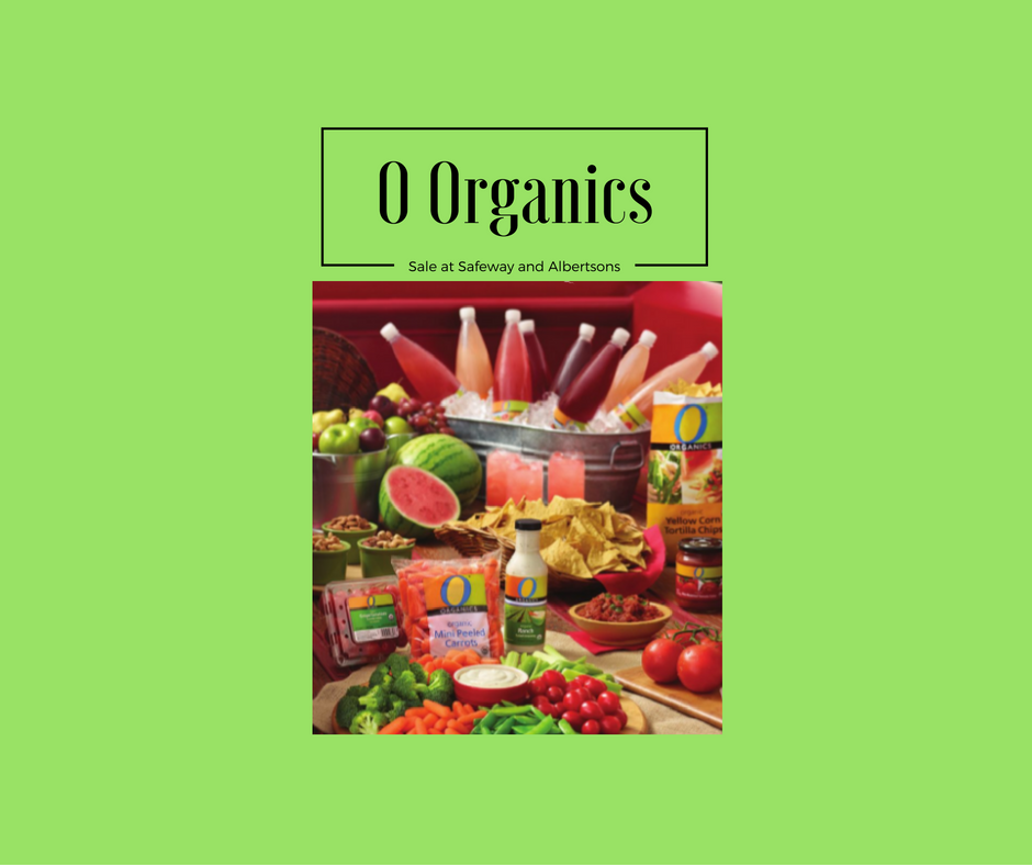 O Organics Sale at Safeway and Albertsons