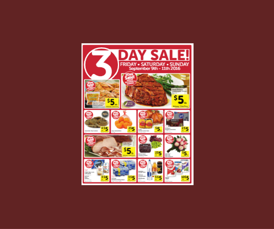 Safeway and Albertsons 3 Day Sale, 9/9 - 9/11