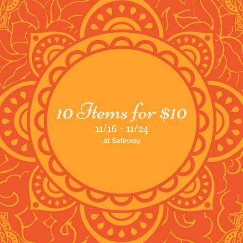 Safeway 10 Items for $10 Sale, Valid Through 11/24