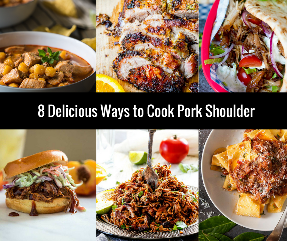 8 Ways to Cook Pork Shoulder