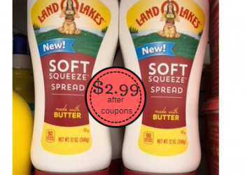 Land O Lakes Soft Squeeze & Spreadable Butter Just $2.99