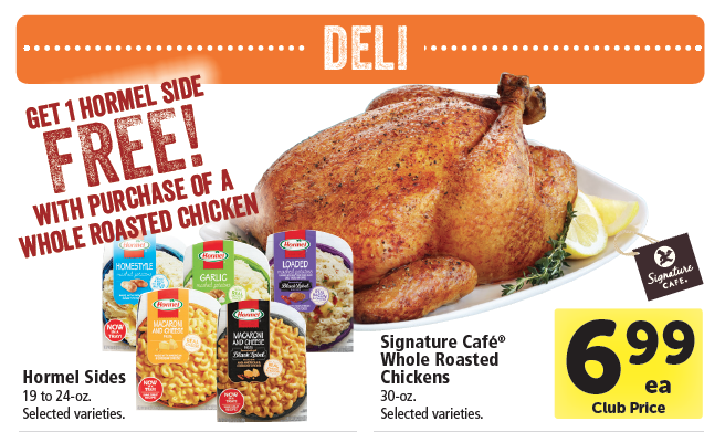 Hormel Side Free With Roasted Chicken