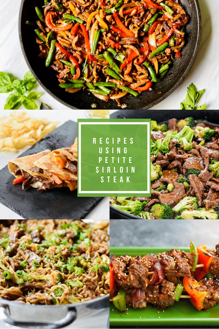 12 Recipes Using Petite Sirloin Steak - Super Safeway