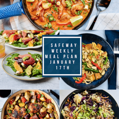 Safeway Weekly meal Plan Jan 17